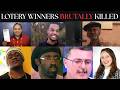 Brutally Murdered For Lottery WINNINGS | LUCKY THEN