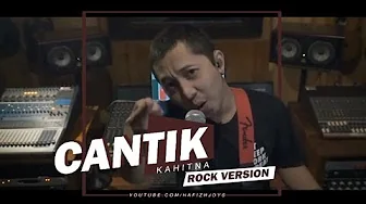 CANTIK - KAHITNA (Rock / Pop Punk Version Cover) CANTIK - KAHITNA (Rock / Pop Punk Version Cover)