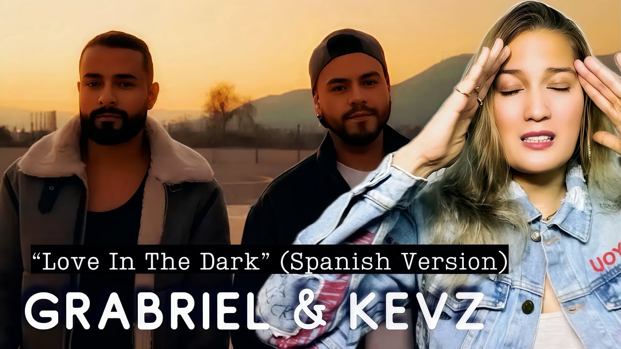 Unbelievable Vocals! Gabriel Henrique & Kevz Sing 'Love in the Dark' (Spanish Version) –My Reaction!