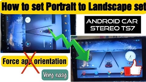 Rotated screen problem, If screen image is rotated with 90° in Android car stereo TS7