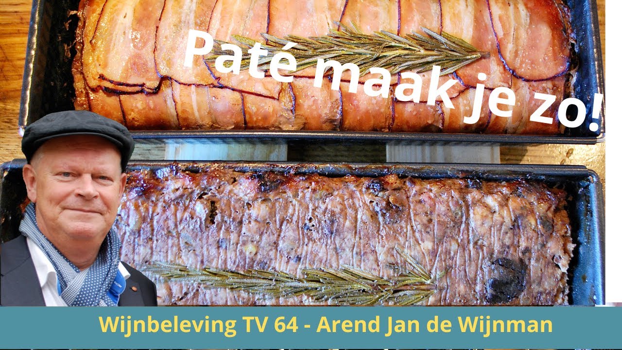 Cuisine, Paté maken doe je zo - Wijnbeleving TV/64 ( Subt: Fr - Engl - NL )