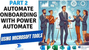 Part 2 - Automate employee onboarding with Power Automate