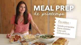 Meal prep de printemps + retour de courses - 5 recettes
