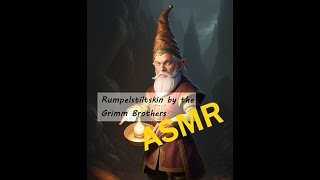Rumpelstiltskin ASMR