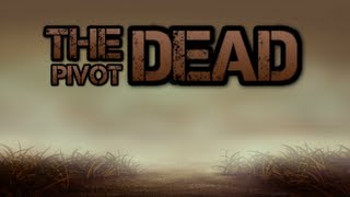 The Pivot Dead - The Tombs (EP.6-S3)