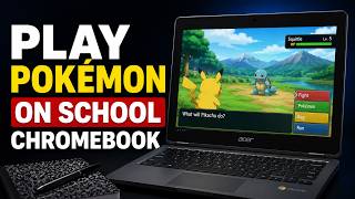 How to Play Pokemon on School Chromebook Unblocked Pokemon Games Guide 2024