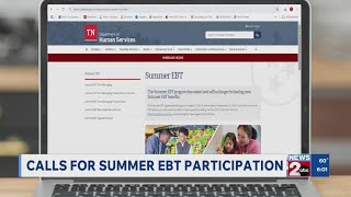 Calls for Summer EBT participation