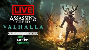 AC VALHALLA: WRATH OF THE DRUIDS - EXPLORING IRELAND - SERIES X - TGS - LIVE STREAM - XLVIII - 48!