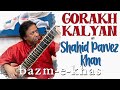 Raag Gorakh Kalyan | Shahid Parvez Khan | Hindustani Classical | Bazm e khas