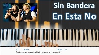 Como Tocar EN ESTA NO de Sin Bandera - Piano Tutorial / MoroMusicPiano