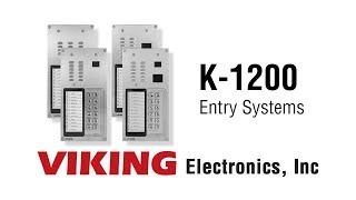 Multi-Tenant Entry Systems by Viking Electronics