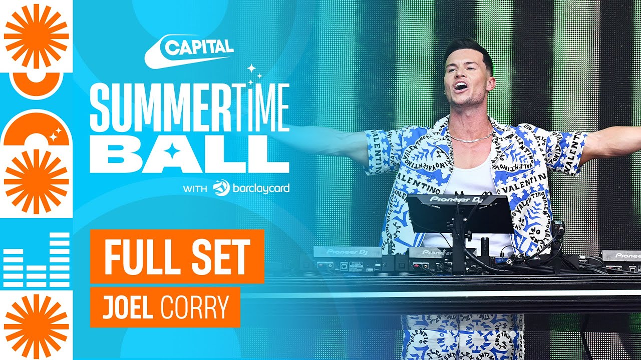 Joel Corry - Full Set (Live at Capital's Summertime Ball 2023) | Capital