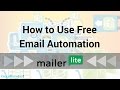 How to Use Free Email Automation with MailerLite