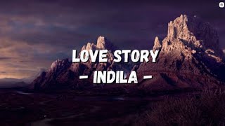 Indila - Love Story (lyrics)