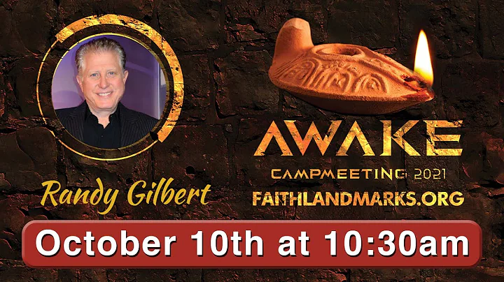 Campmeeting 2021 - Pastor Randy Gilbert (Sunday AM...