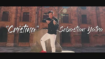 Sebastian Yatra - Cristina (by JaviLin)