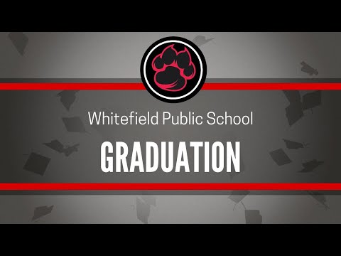 Whitefield Public School Graduation