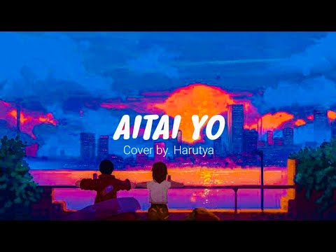 Nightcore - Aitai Yo - Kei Tanaka (Cover by. Harutya) | Japanese Sad song / Lyrics