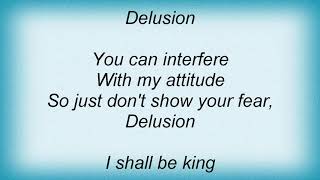 Artillery - Delusions Of Grandeur Lyrics