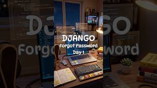 Django Forgot Password 🔐 | Password Reset System | Day 1 #django
