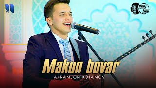 Akramjon Xotamov - Makun bovar (jonli ijro) 2021