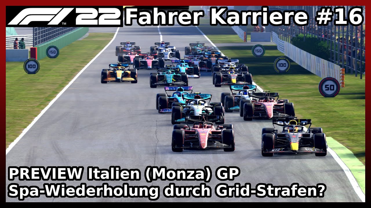 PREVIEW Italien (Monza) GP - Spa-Wiederholung wegen Grid-Strafen?! F1 22 Fahrer-Karriere #16