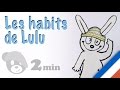 Lecture Histoires en Français : Les habits de Lulu