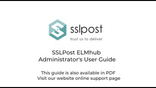 Sslpost Elmhub Administrators User Guide