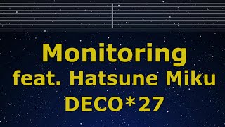 Download Lagu Karaoke♬ Monitoring feat. Hatsune Miku - DECO*27【No Guide Melody】 Instrumental, Lyric Romanized MP3