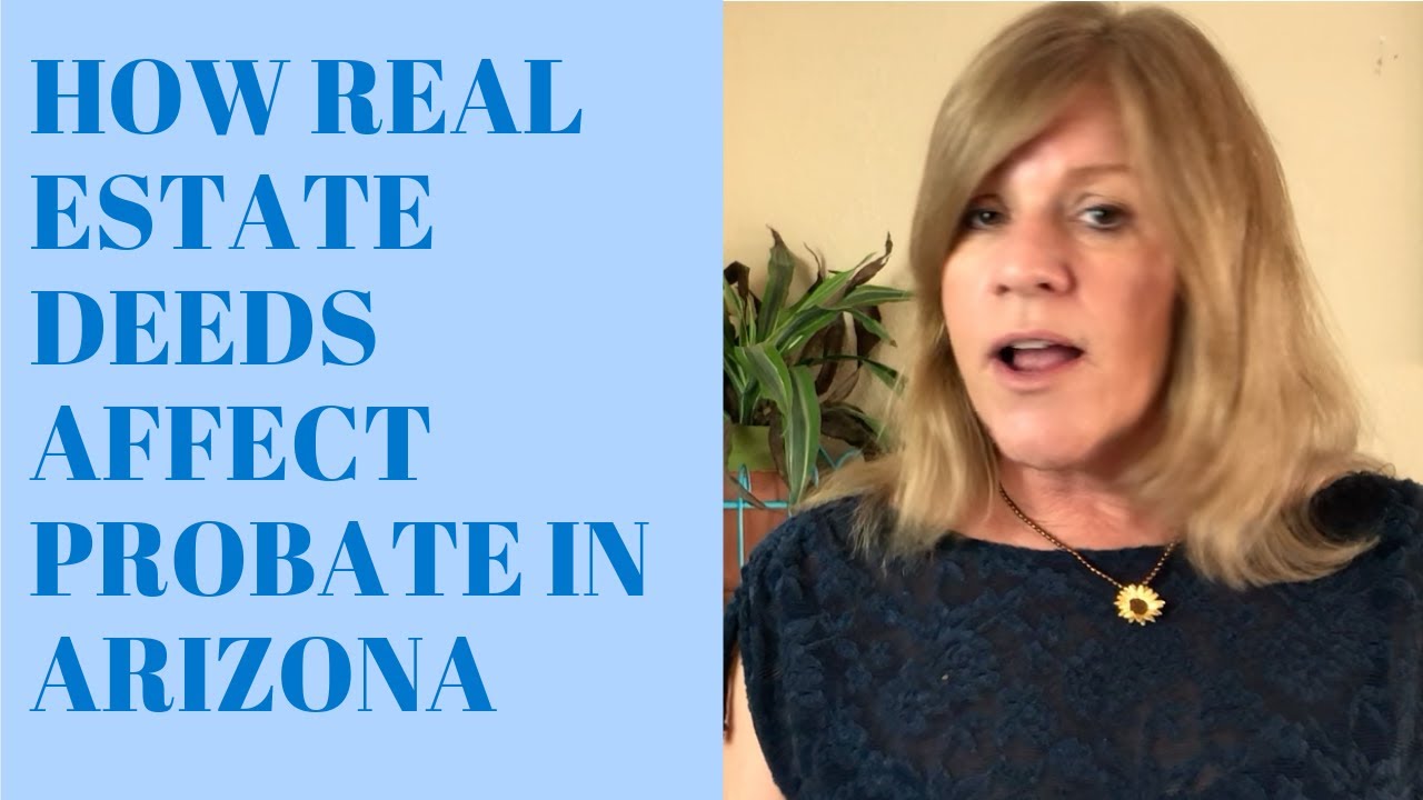 Arizona Real Estate: How Probate Works
