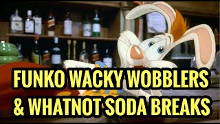 FUNKO WACKY WOBBLERS & WHATNOT SODAS BREAKS screenshot 5