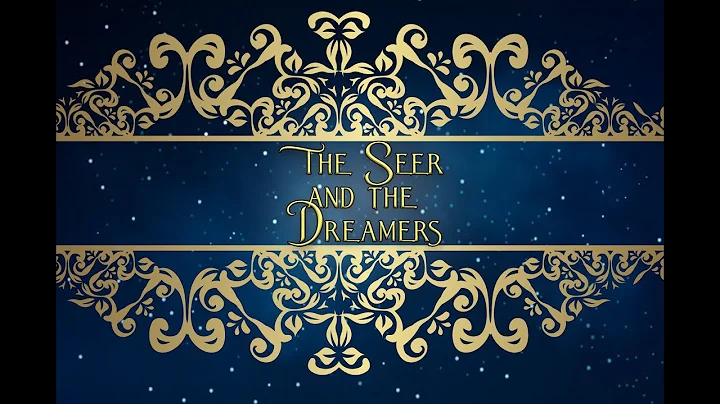 The Seer and the Dreamers - Book Trailer