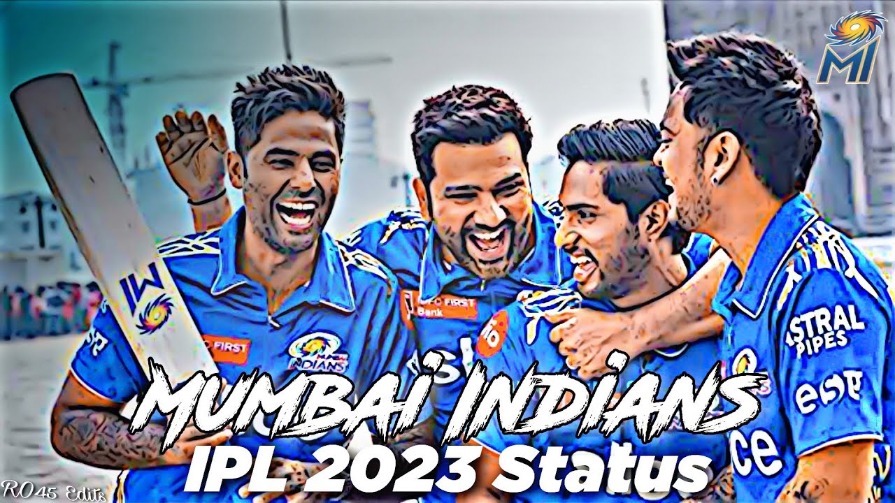 Mumbai Indians Status || IPL 2023 Status || Duniya Hila Denge Hum 