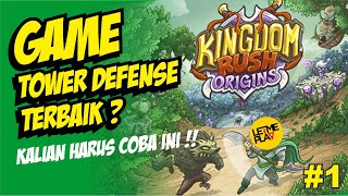 Game Tower Defense Murah Terbaik ? Kalian Harus COBA !! Kingdom Rush Origins #1 screenshot 2