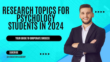 Research Topics for Psychology Students in 2024 || Psychology Research Topics