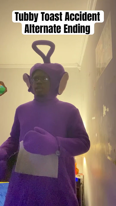Teletubbies: Tubby Toast Accident (Alternate Ending)