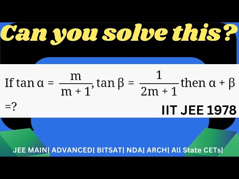 tanalpha = m/m+1,tanbeta=1/2m+1,find