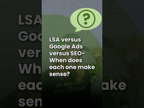 LSA vs  Google Ads vs  SEO  When Does Each One Make Sense  with Kerrie Harrison | Relentless Digital