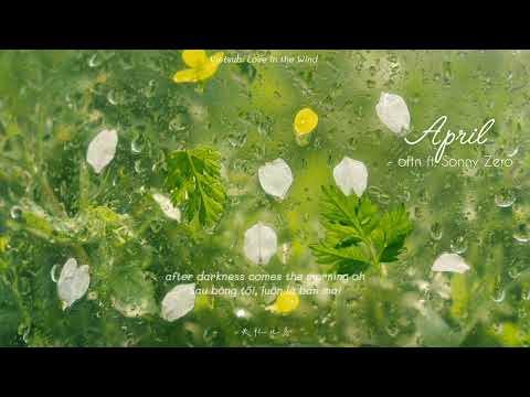 | lyrics + vietsub | oftn (오픈) feat. Sonny Zero - April