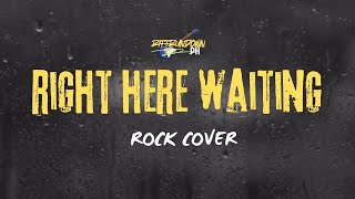 Riffrundown Ph  Right Here Waiting punk Rock Cover