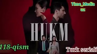 Hukm turk seriali 218-qism uzbek tilida//Time_Media uz