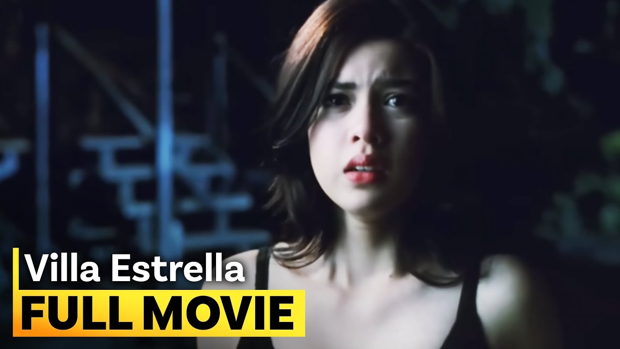 ‘Villa Estrella’ FULL MOVIE (Digitally Restored) | Maja Salvador, Shaina Magdayao, Jake Cuenca