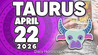 𝐓𝐚𝐮𝐫𝐮𝐬 ♉ 😲PREPARE FOR AN UNEXPECTED SURPRISE❗🎁 Horoscope for today APRIL  22 2026 🔮 #horoscope #new