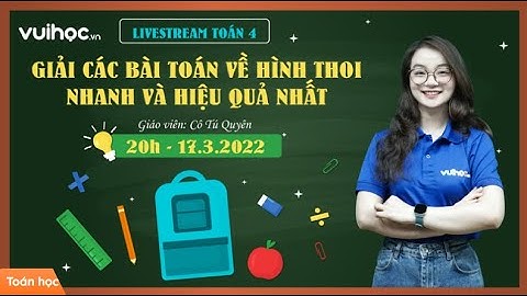 Các dạng toán về hình thoi lớp 4 năm 2024