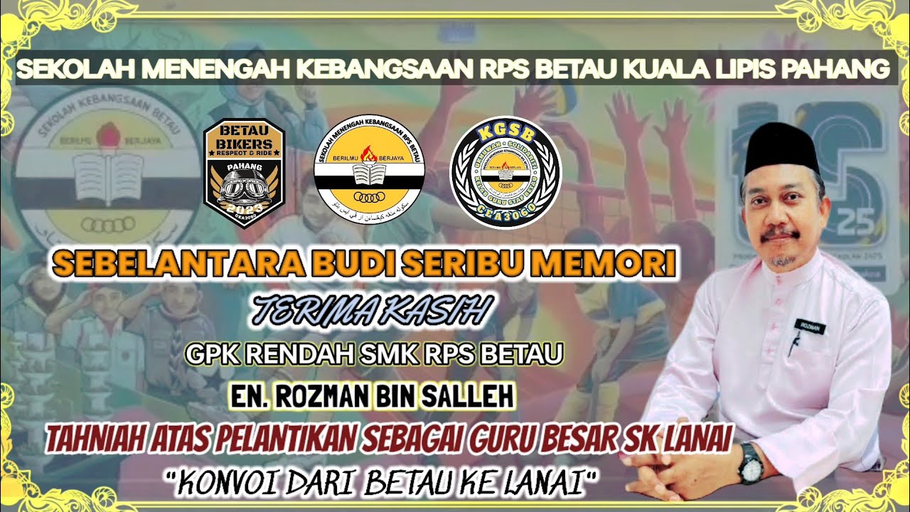 Konvoi Dari Betau Ke Lanai Sempena Majlis Perpisahan Cikgu Rozman