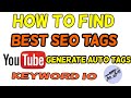 How to generate auto tags  tags for youtubes  namma ooru google