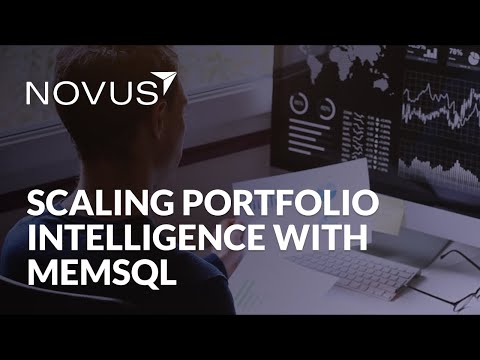 Novus: Scalable Portfolio Intelligence with SingleStore