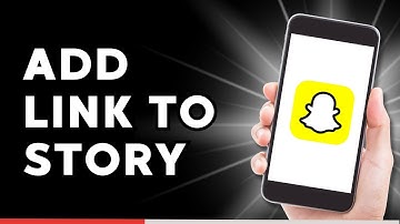 How to Add Link to Snapchat Story