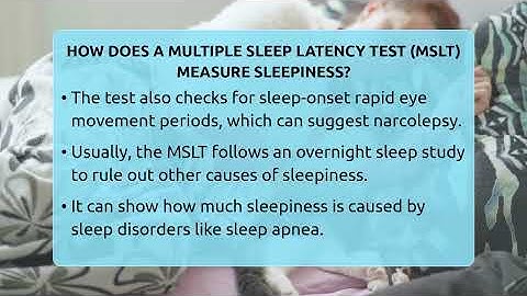 How Does A Multiple Sleep Latency Test (MSLT) Measure Sleepiness? - Sleep Apnea Support Network