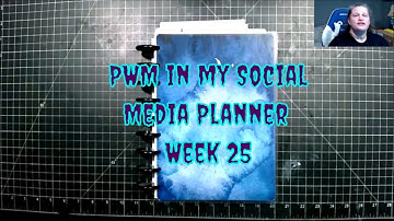 PWM in my Social Media Planner Week 25